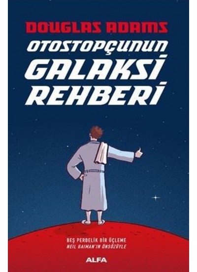 Otostopçunun Galaksi Rehberi-5 Kitap Bir Arada